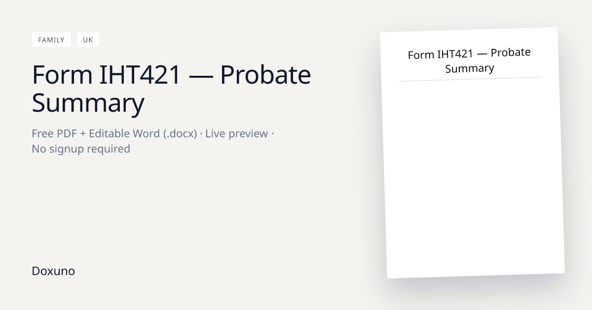 IHT421 Probate Summary Template — Word + Free PDF